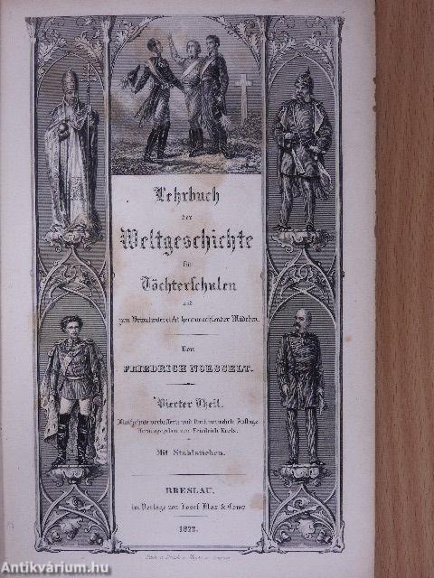 Lehrbuch der Weltgeschichte IV. (gótbetűs)