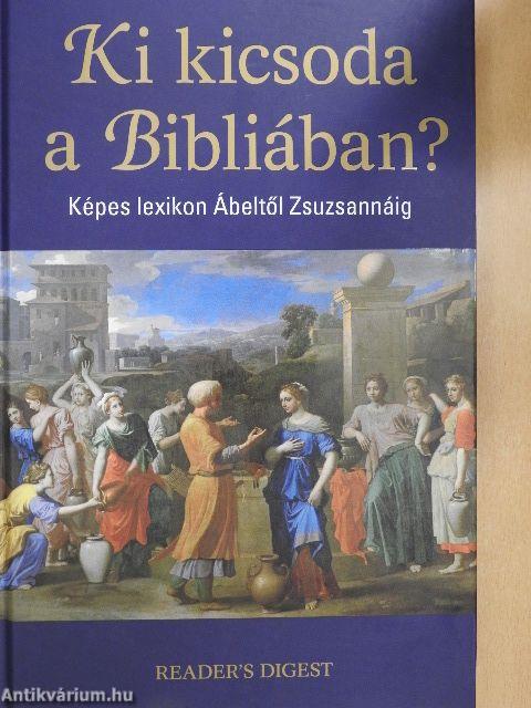 Ki kicsoda a Bibliában?