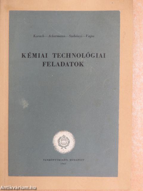 Kémiai technológiai feladatok