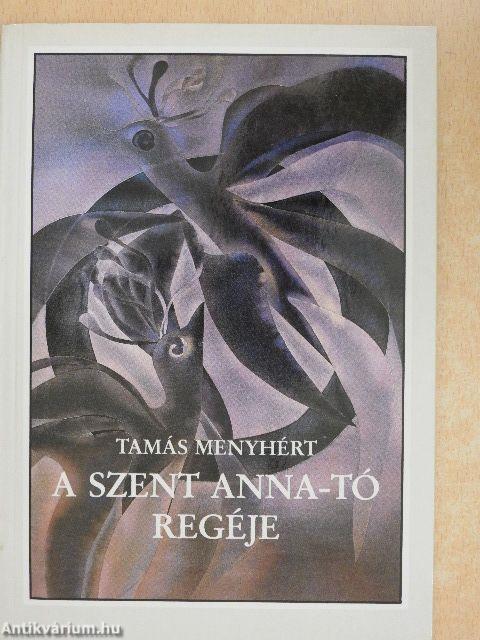 A Szent Anna-tó regéje