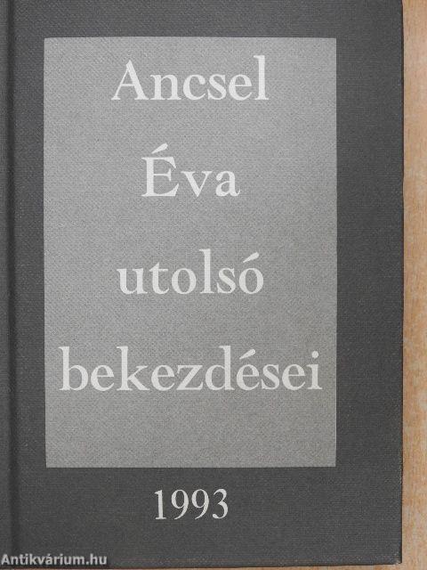 Ancsel Éva utolsó bekezdései