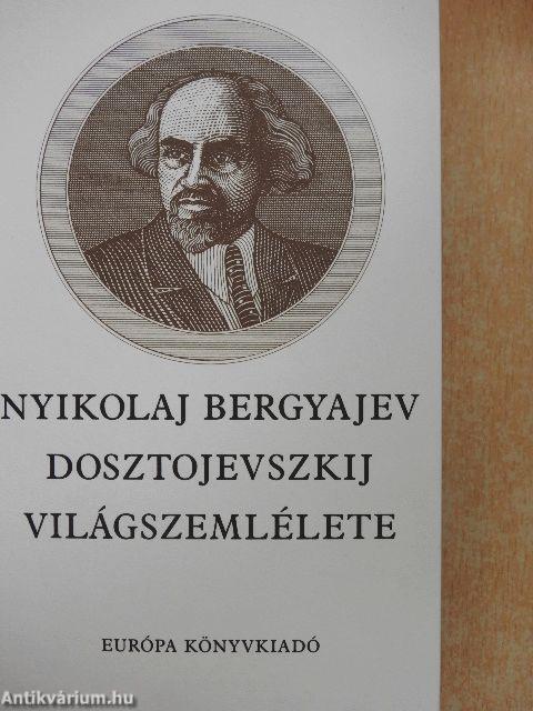 Dosztojevszkij világszemlélete