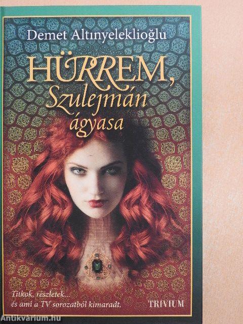 Hürrem, Szulejmán ágyasa