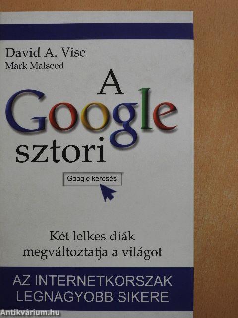 A Google sztori