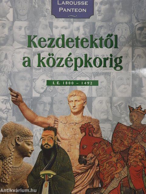 Kezdetektől a középkorig