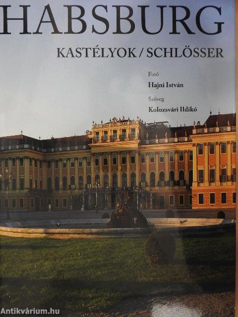 Habsburg kastélyok