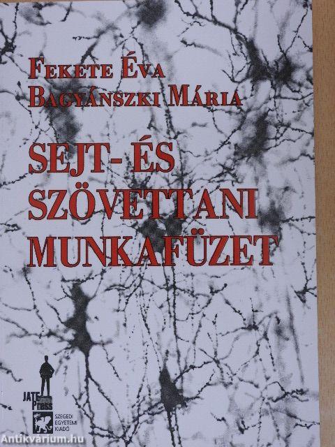 Sejt- és szövettani munkafüzet