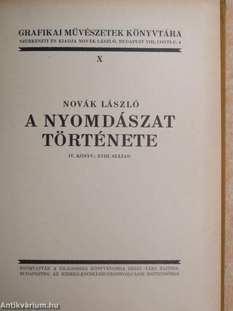 A nyomdászat története IV.