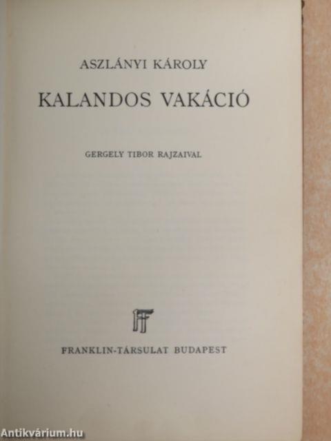 Kalandos vakáció