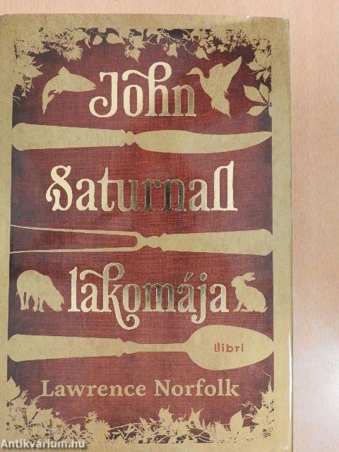 John Saturnall lakomája