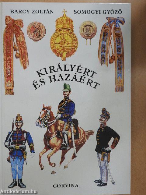 Királyért és hazáért