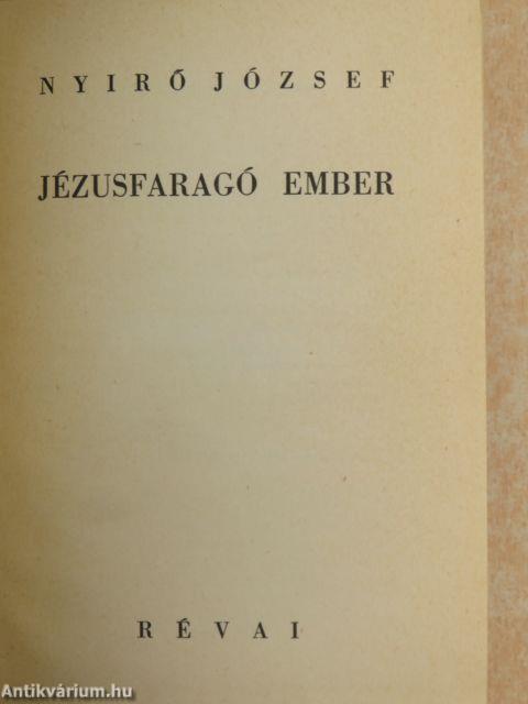 Jézusfaragó ember