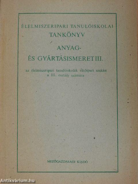 Anyag- és gyártásismeret III.