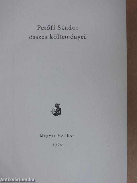 Petőfi Sándor összes költeményei