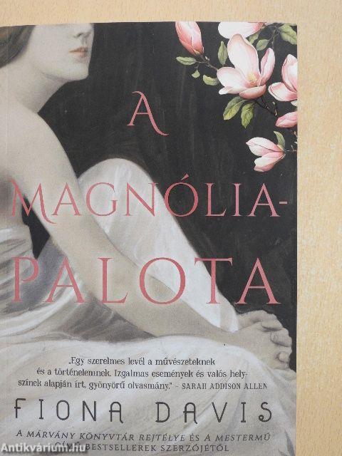 A Magnólia-palota