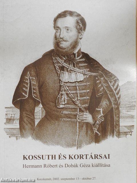 Kossuth és kortársai