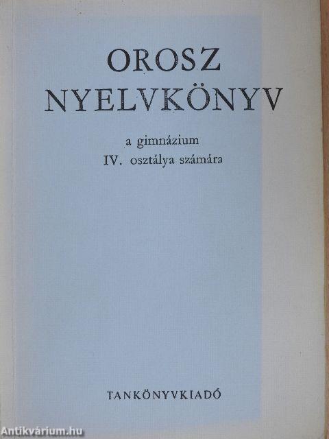 Orosz nyelvkönyv IV.