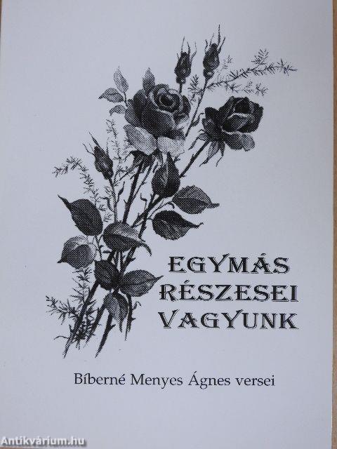 Egymás részesei vagyunk