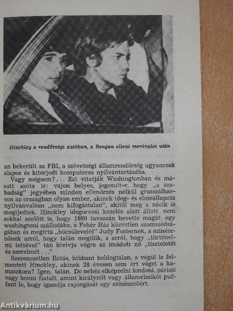 Lincseléstől az elnökgyilkosságig