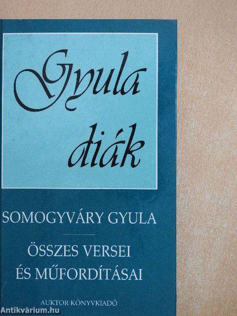 Somogyváry Gyula összes versei és műfordításai