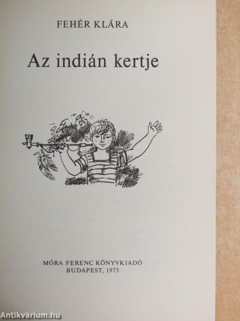 Az indián kertje