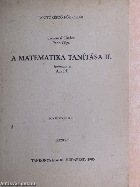 A matematika tanítása II.