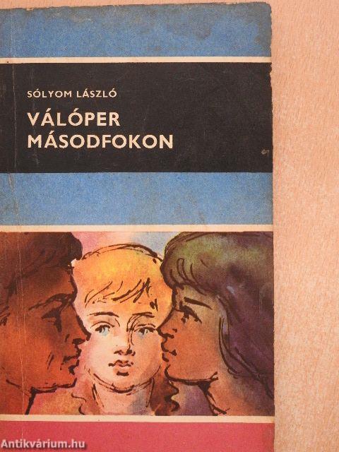 Válóper másodfokon