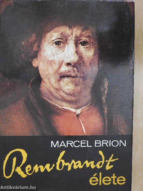 Rembrandt élete