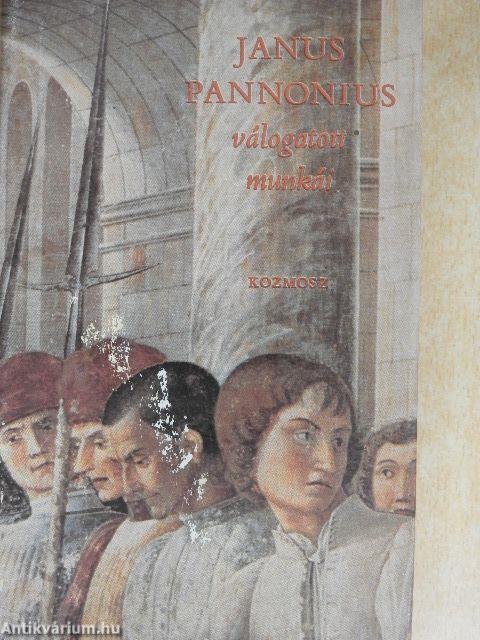 Janus Pannonius válogatott munkái