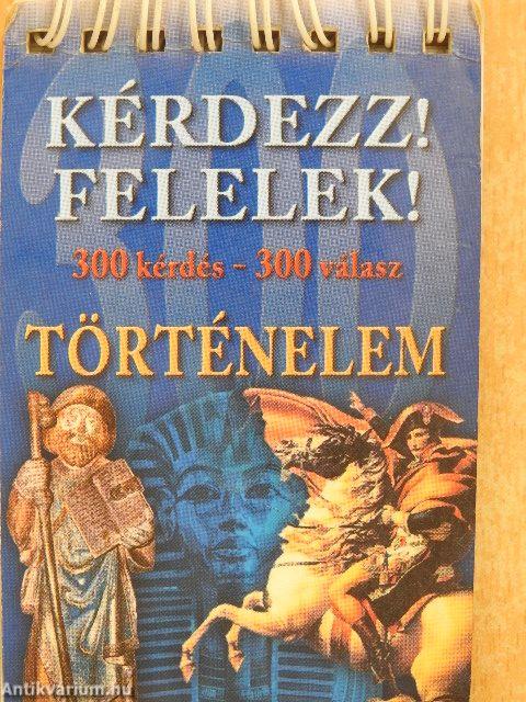 Kérdezz! Felelek! - Történelem