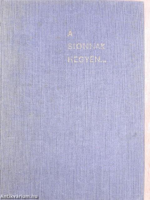 A Sionnak hegyén...