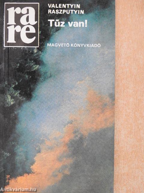 Tűz van!
