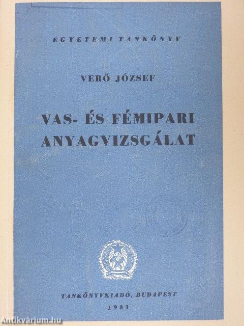 Vas- és fémipari anyagvizsgálat