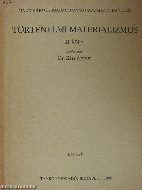 Történelmi materializmus II.