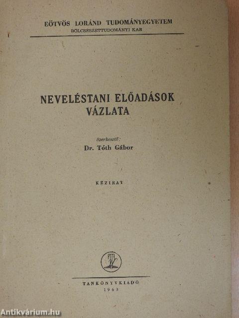 Neveléstani előadások vázlata