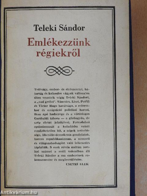 Emlékezzünk régiekről