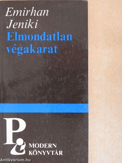 Elmondatlan végakarat