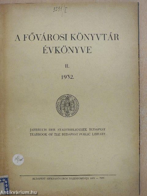 A Fővárosi Könyvtár Évkönyve 1932.