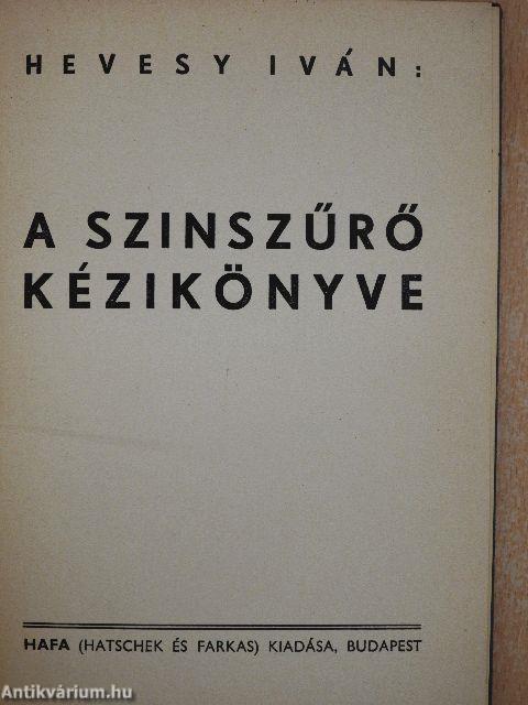 A szinszűrő kézikönyve