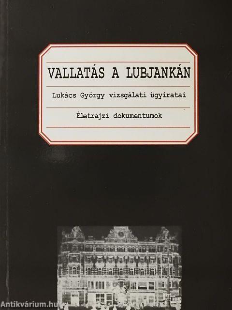 Vallatás a Lubjankán