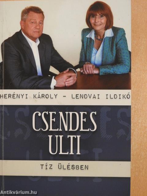 Csendes ulti (kétszeresen dedikált példány)