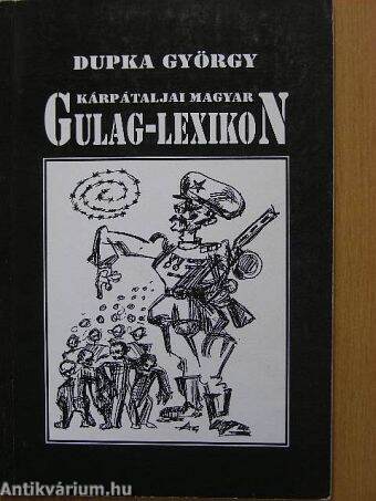 Kárpátaljai Magyar Gulag-lexikon