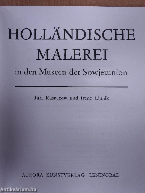 Holländische Malerei in den Museen der Sowjetunion