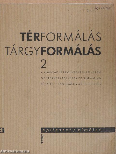 Térformálás, tárgyformálás 2