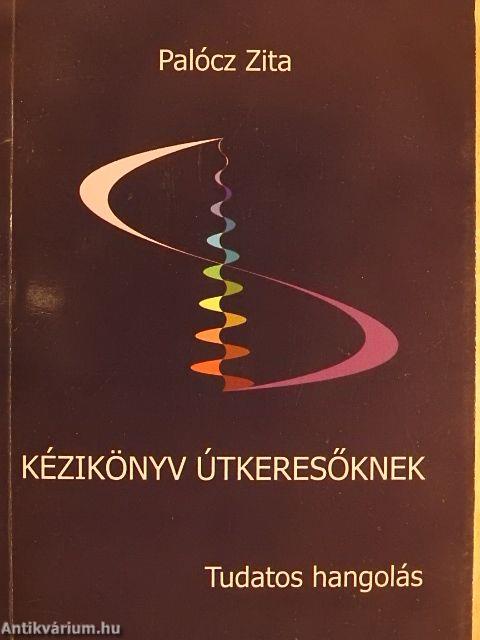 Kézikönyv útkeresőknek