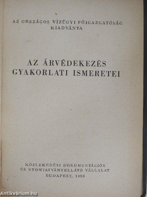 Az árvédekezés gyakorlati ismeretei