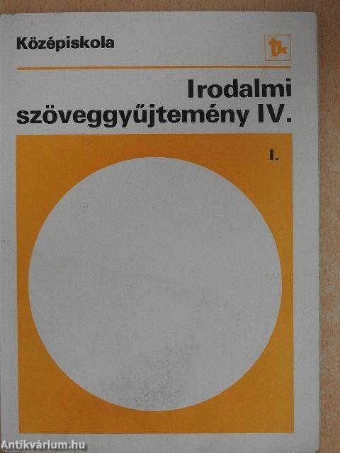 Irodalmi szöveggyűjtemény IV/I.