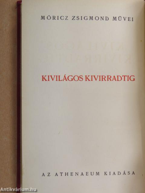 Kivilágos kivirradtig