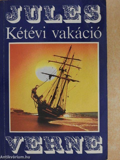 Kétévi vakáció