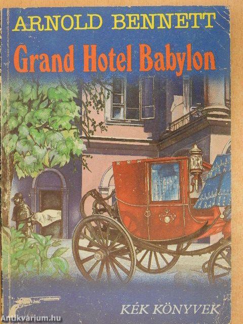 Grand Hotel Babylon